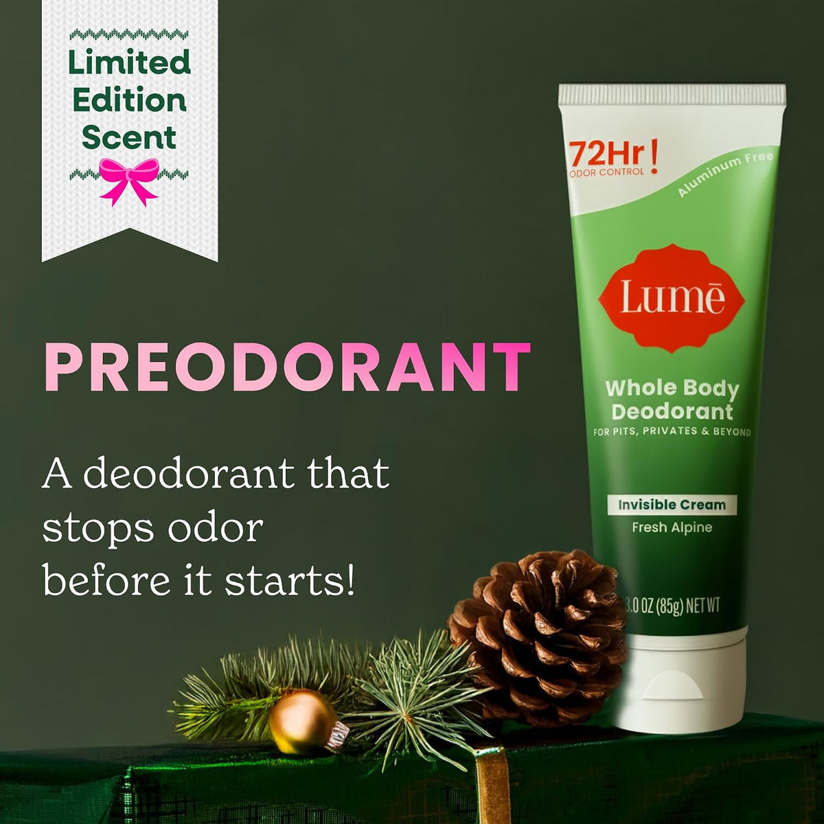Whole Body Deodorant - Invisible Cream Tube - 72 Hour Odor Control - Doctor Developed - Aluminum Free. Baking Soda Free and Skin Loving - 3.0 Ounce (Fresh Alpine)