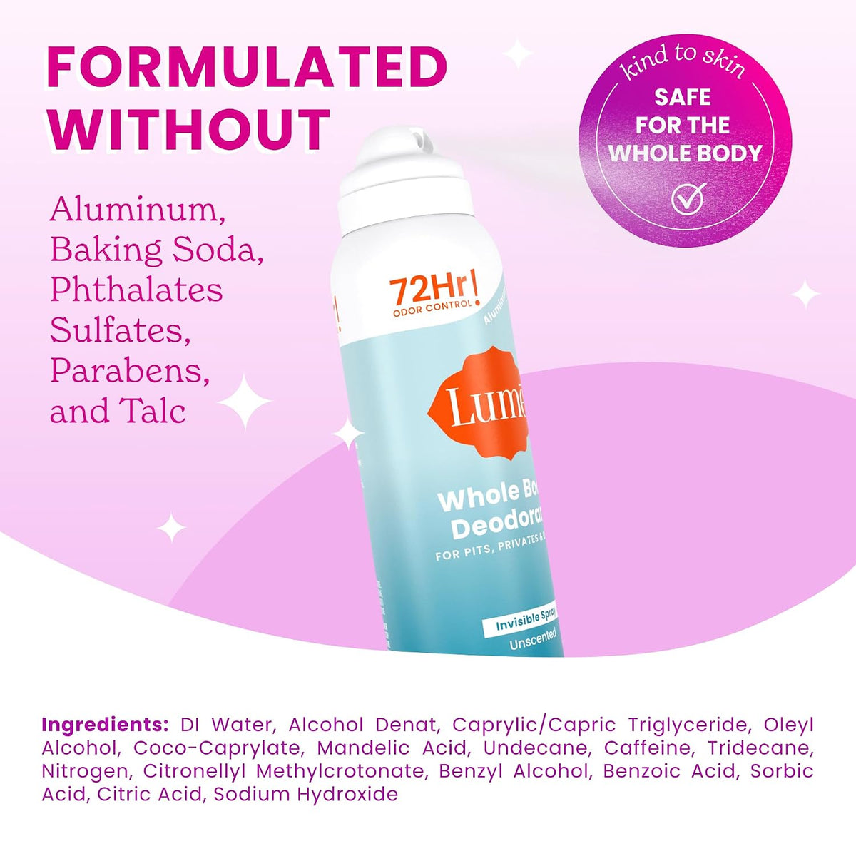 Invisible Spray Deodorant For Women - Whole Body Deodorant Spray - 72 Hr Odor Control - Ozone Friendly. Natural Propellant - Aluminum & Baking Soda Free. Skin Loving - 3.6 ounce (Unscented)