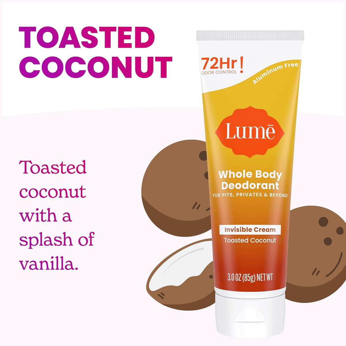Whole Body Deodorant - Invisible Cream Tube - 72 Hour Odor Control - Aluminum Free. Baking Soda Free. Skin Safe - 3.0 ounce (Pack of 2) (Toasted Coconut)